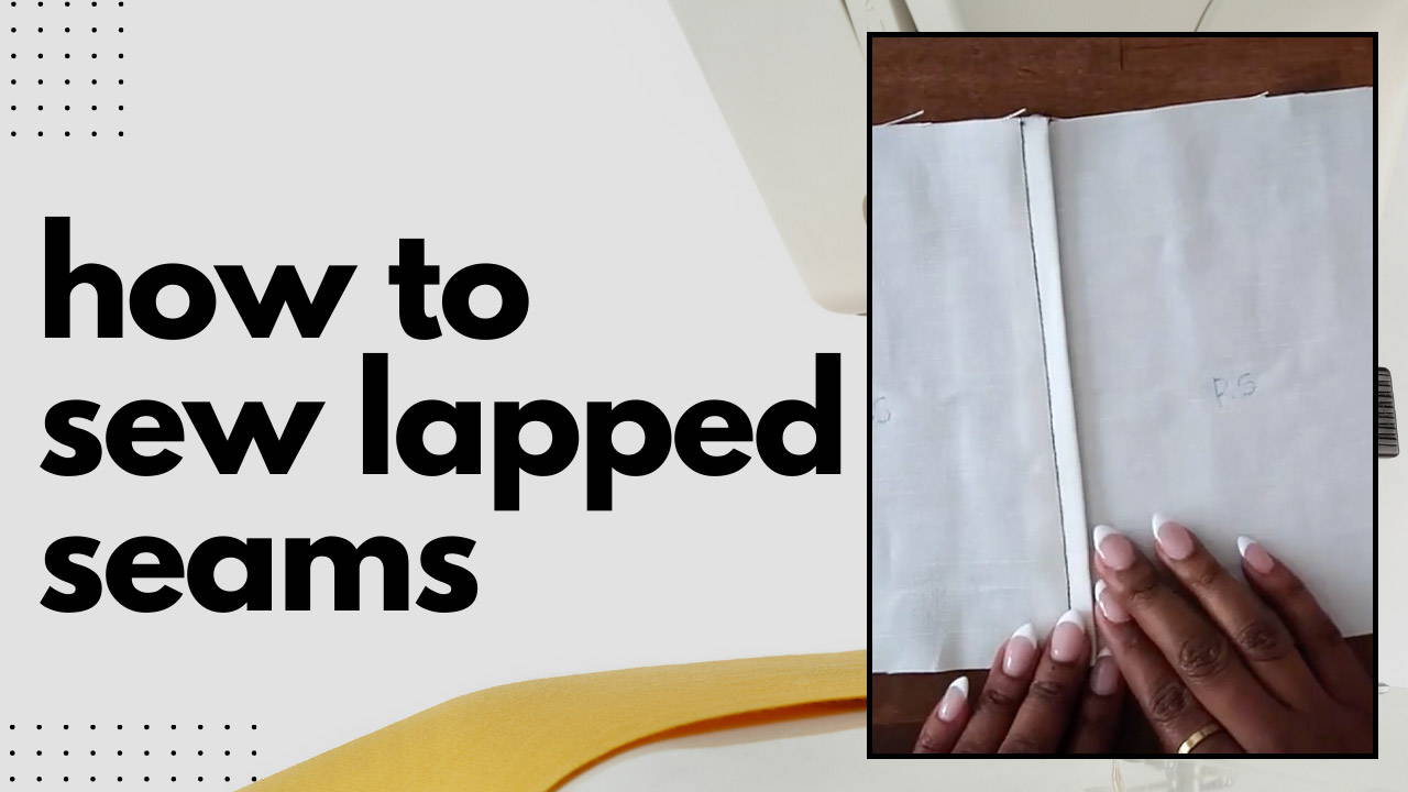 How-to Sew: Lapped Seam