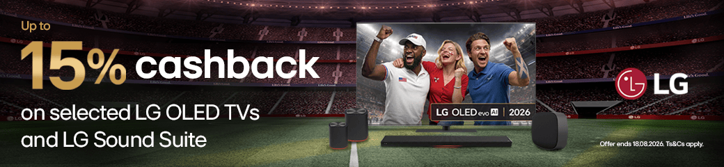 Up to 15% cashback on selected LG OLED TVs and LG Sound Suite