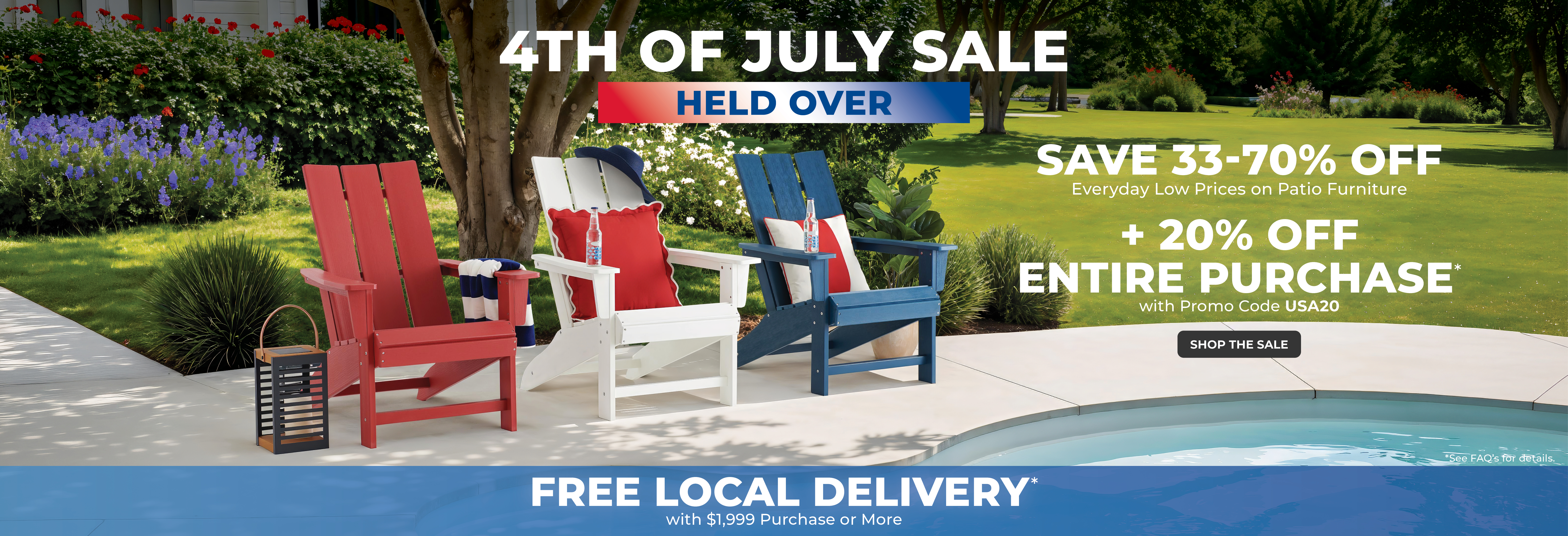 4th of July sale with chairs, discounts, and free local delivery.