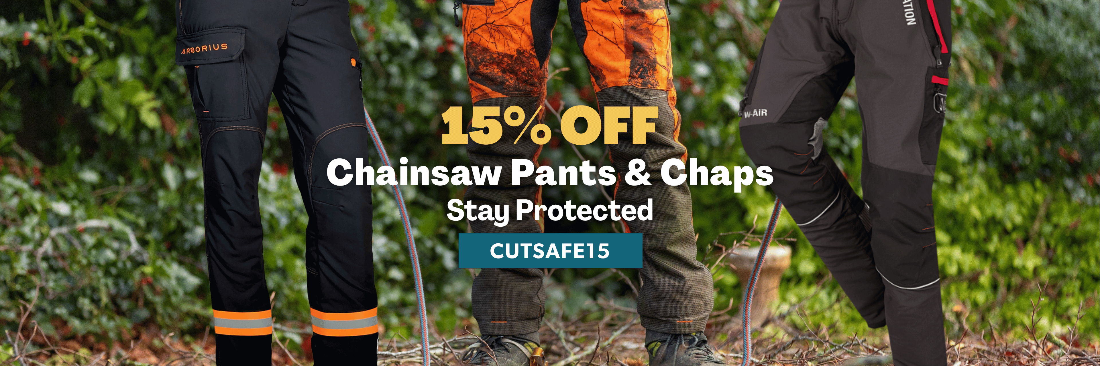 15% OFF Chainsaw Pants & Chaps, Stay Protected.