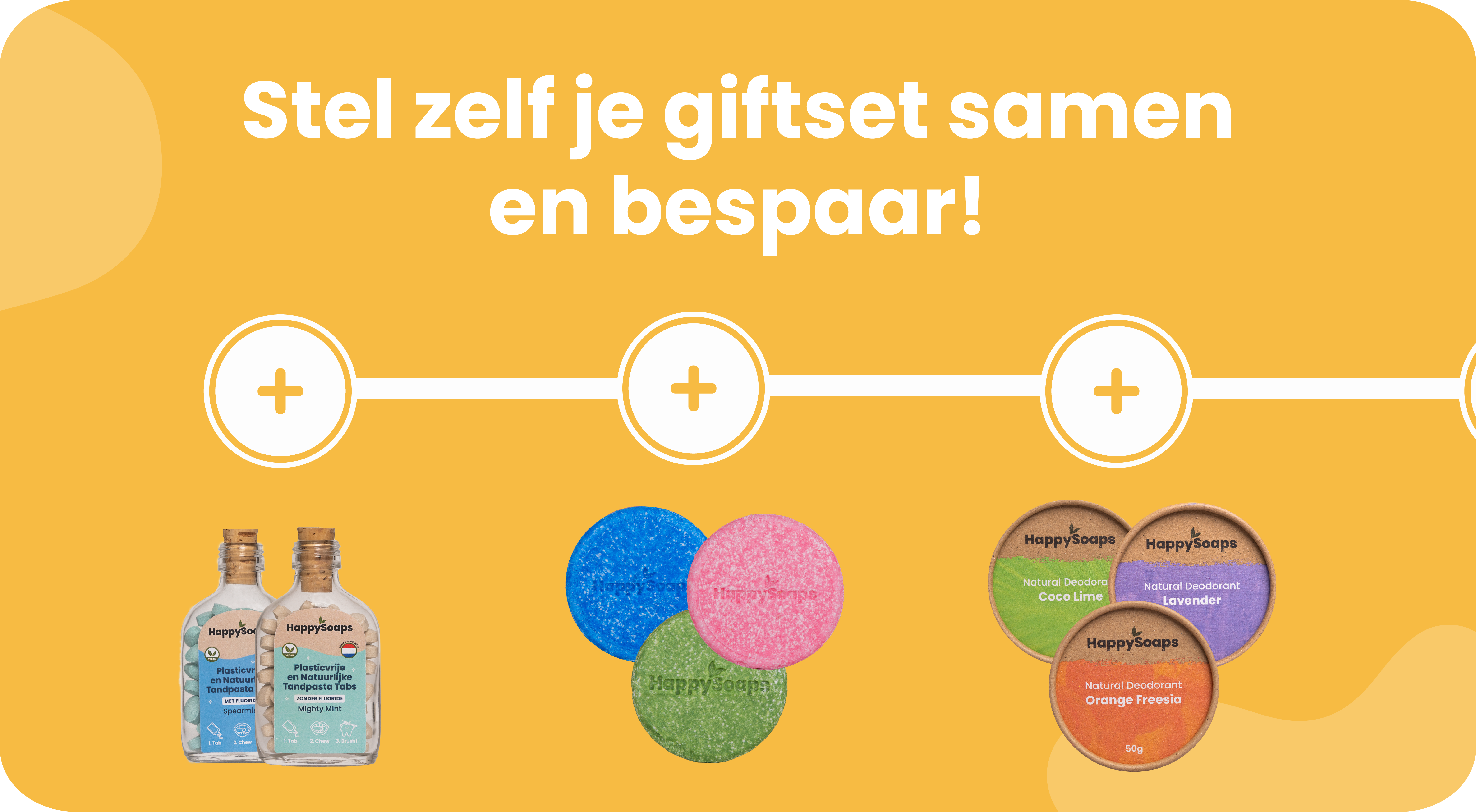 Zelf giftset samenstellen HappySoaps