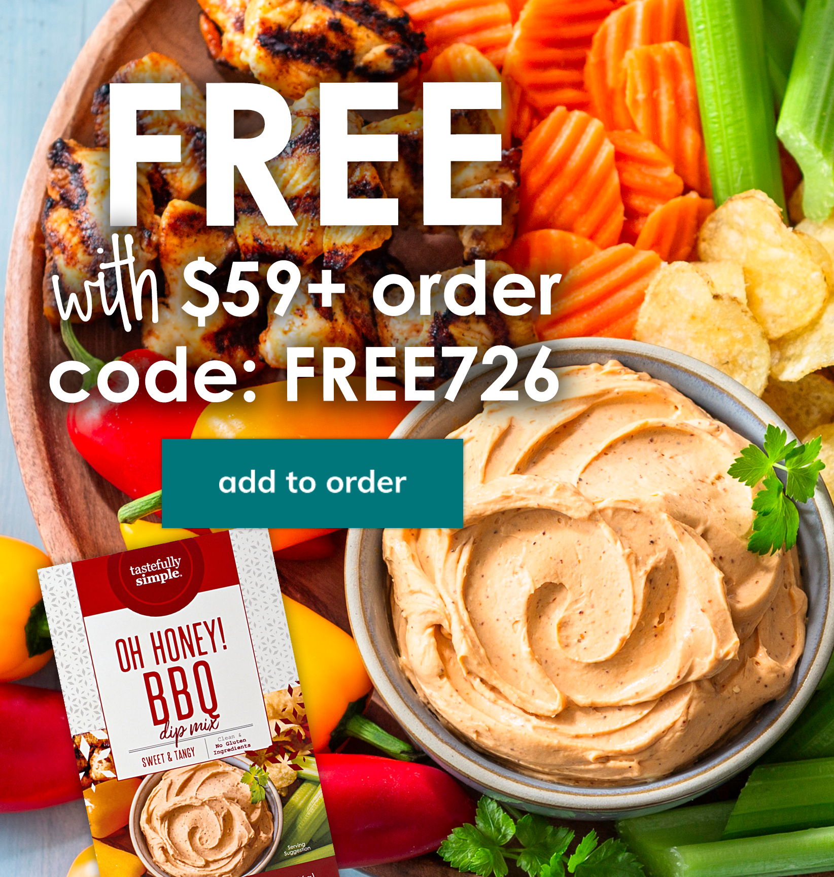 Free Oh Honey! BBQ Mix with a $59 or more order. Use code FREE726. Add to order.