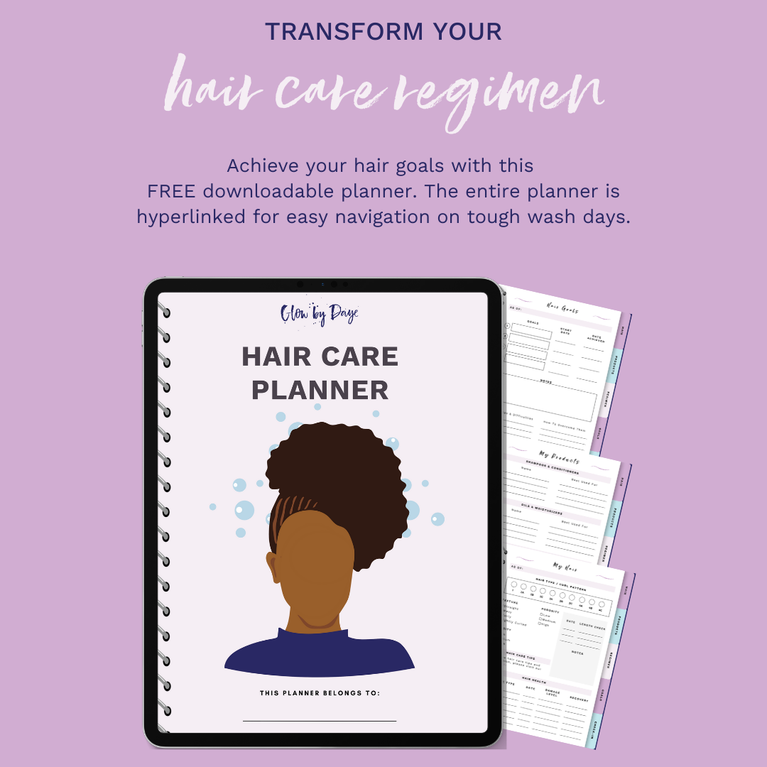 Hair Care Planners – Glow by Daye