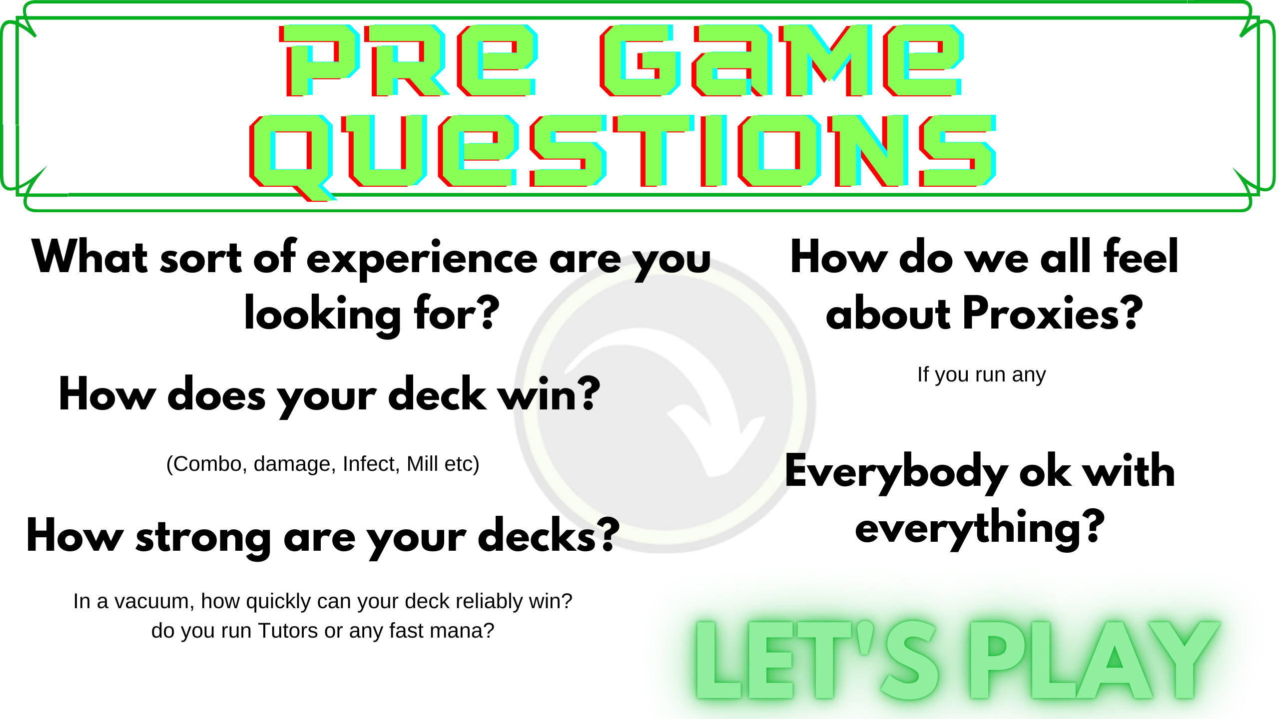 Questions to ask before a game of commander