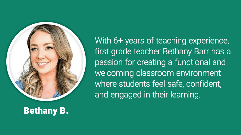 Bethany Barr, first grade teacher.