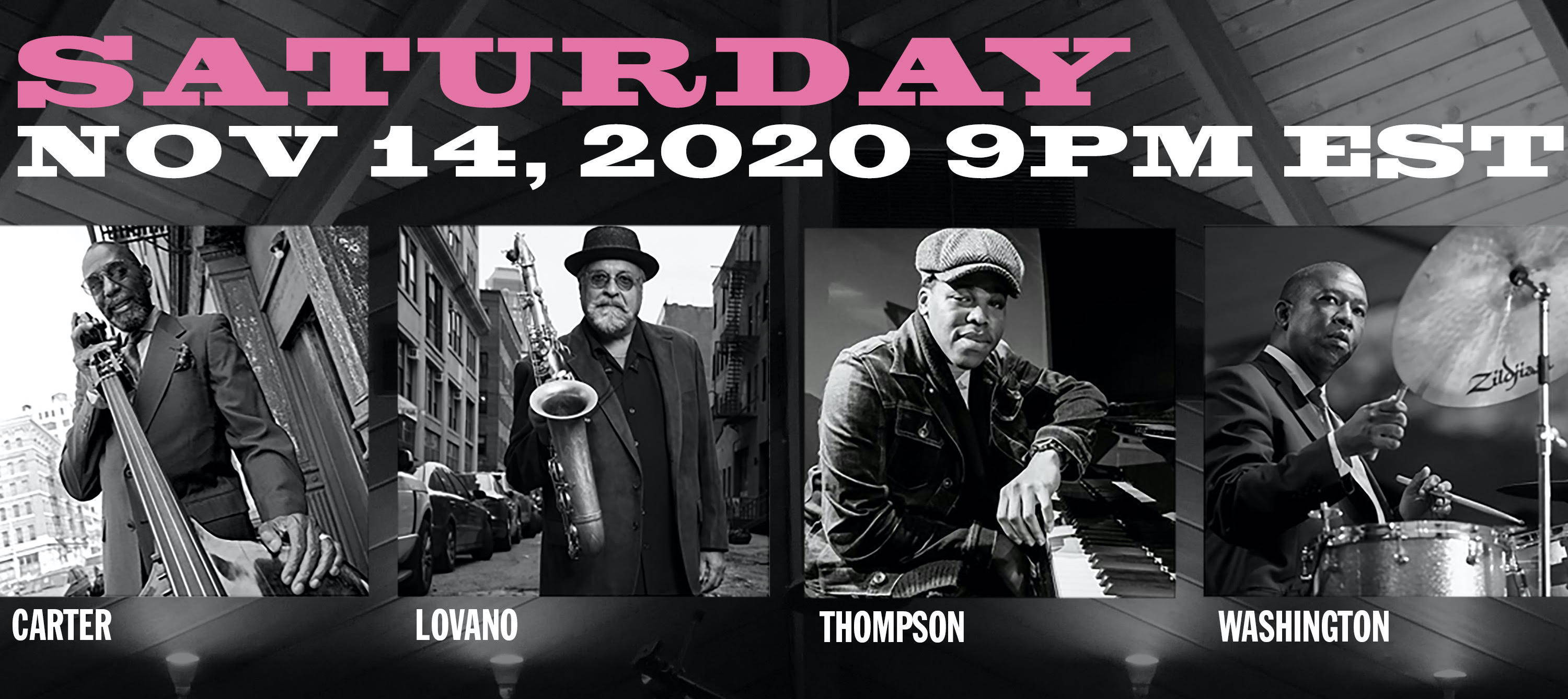 Musicians performing on November 14, 2020, at 9 PM EST.