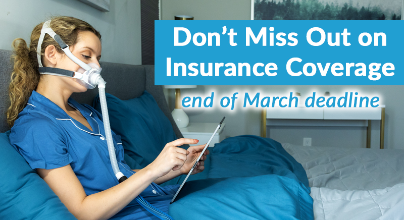 Don't Miss Out on Insurance Coverage: March Deadline – Easy Breathe