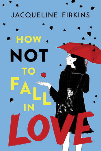 cover of how not to fall in love by jacqueline firkins
