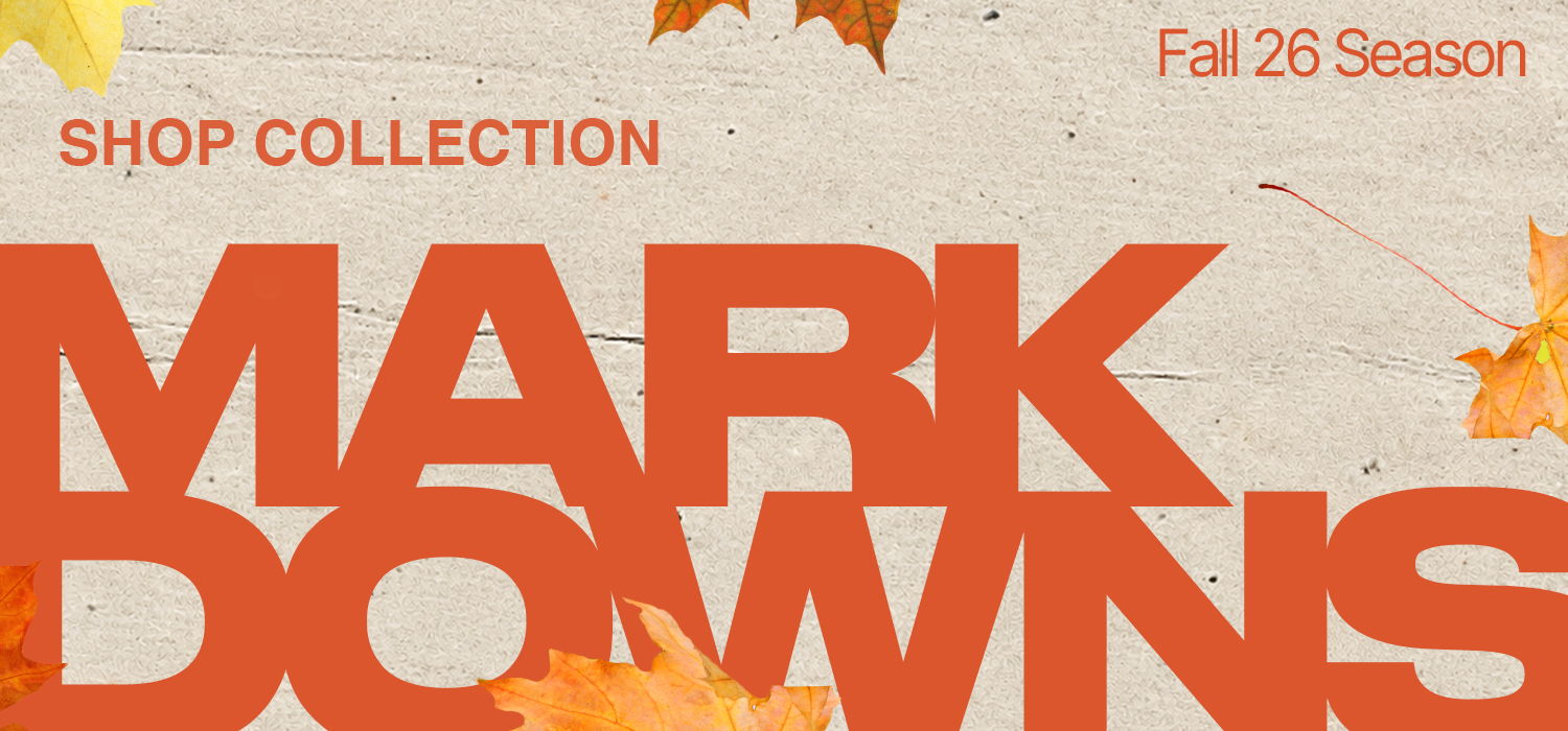 Text promoting fall collection markdowns with autumn leaves background.