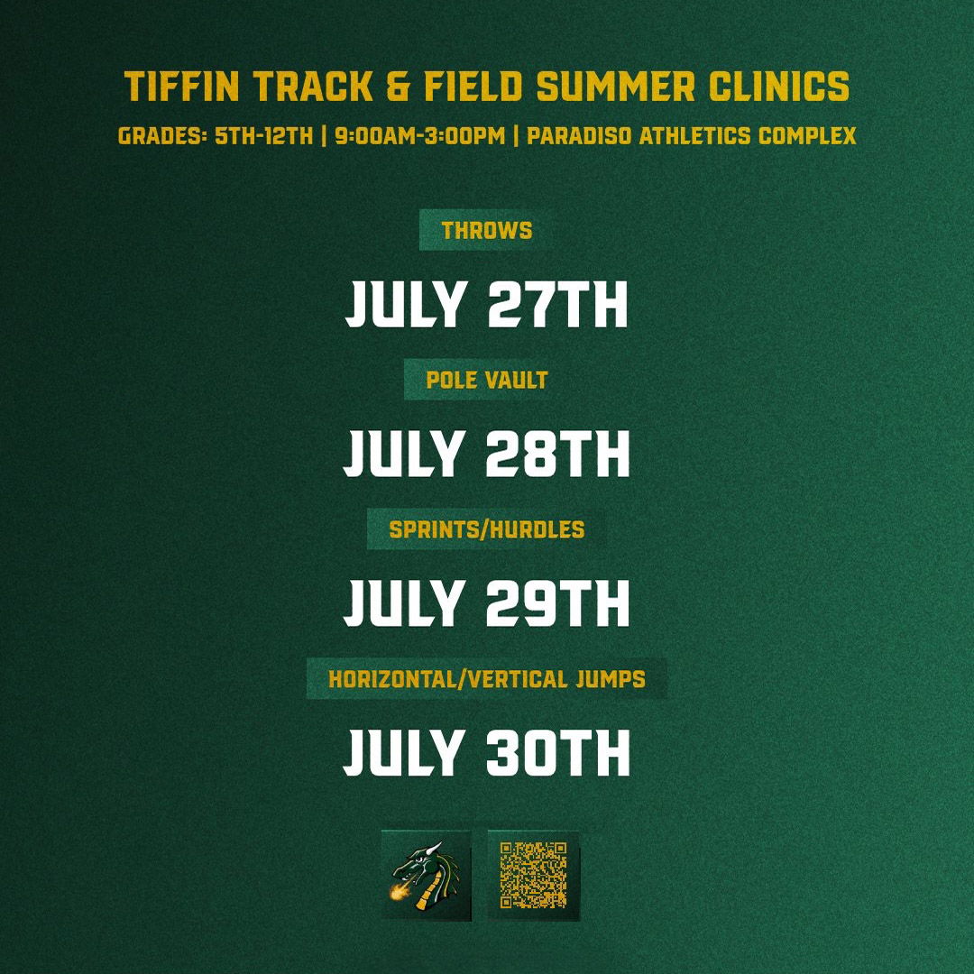 Tiffin Track & Field Summer Clinics schedule for July 27th-30th.