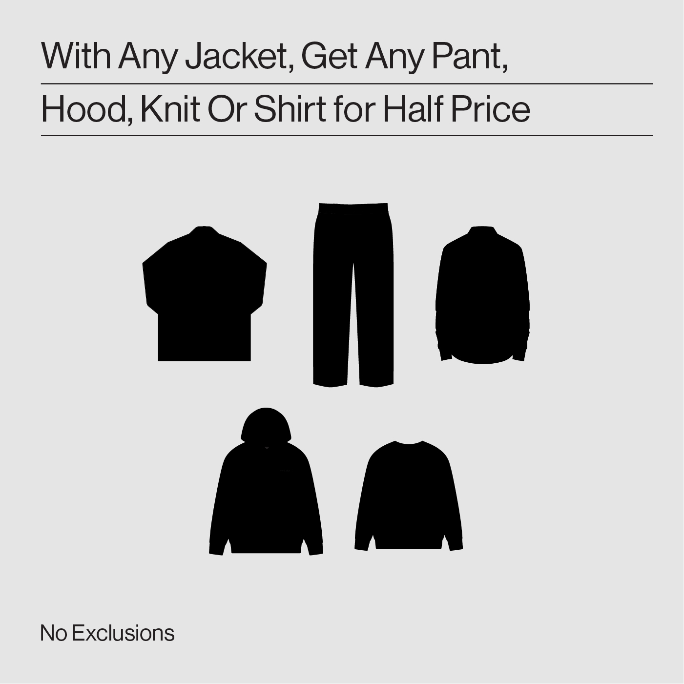 Promotional graphic for clothing sale with various apparel silhouettes.