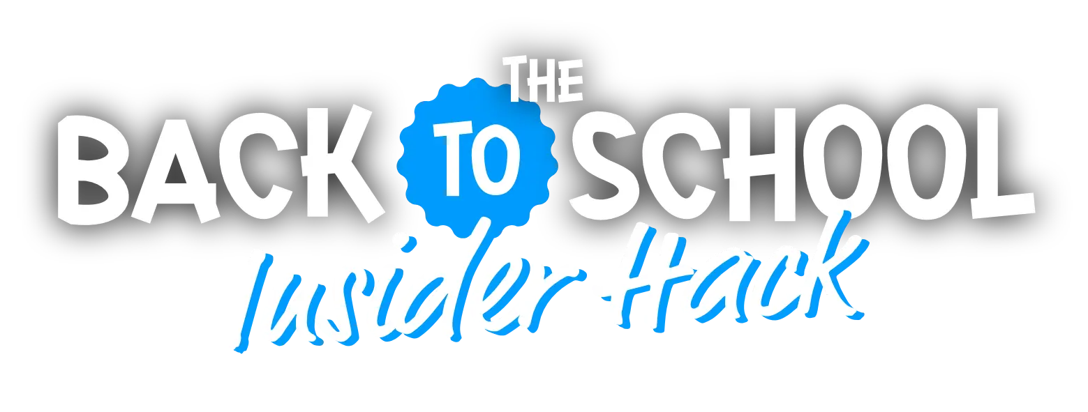 Back to school insider hacks 