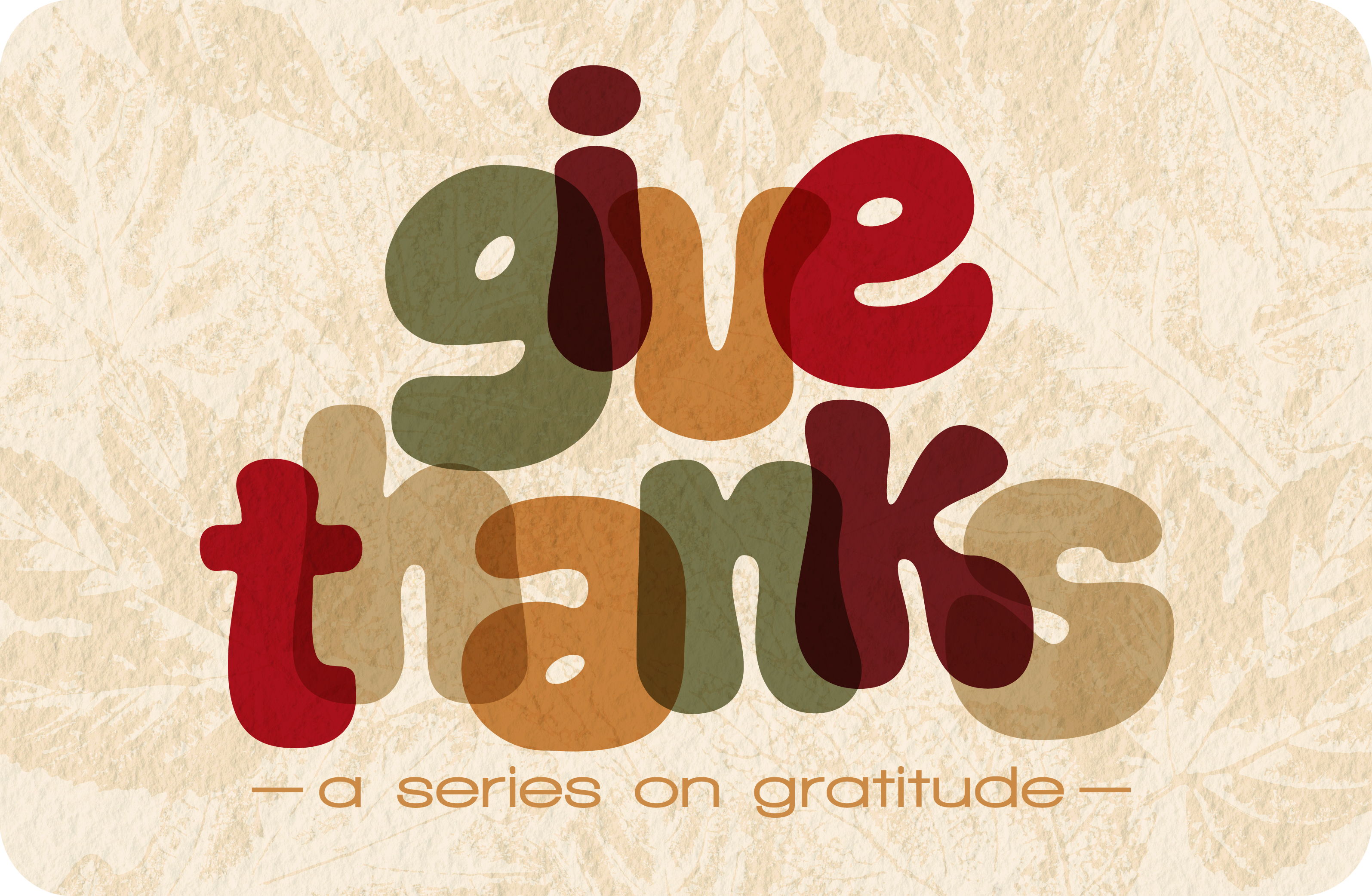 Give Thanks