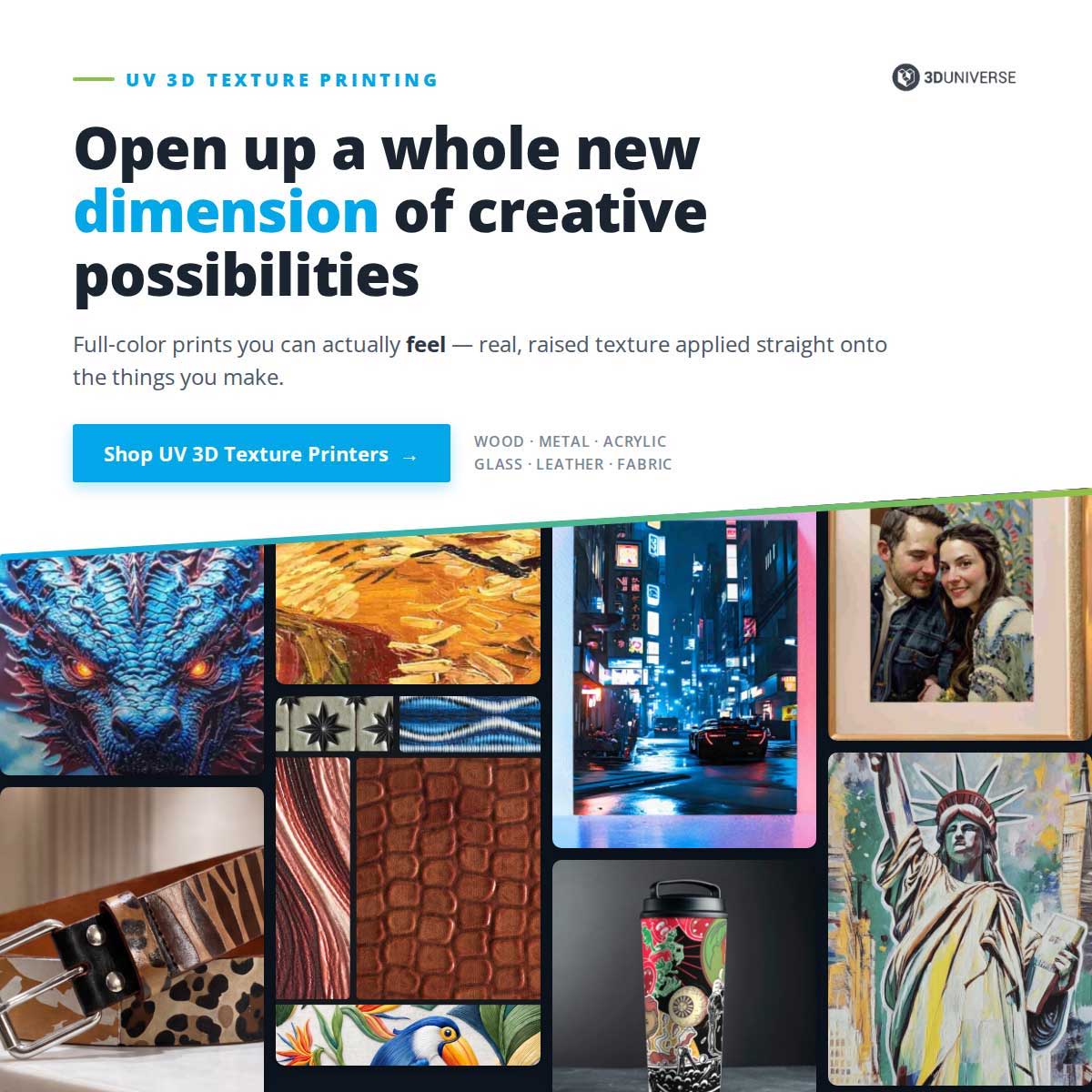 Open up a whole new dimension of creative possibilities with UV 3D Texture Printing