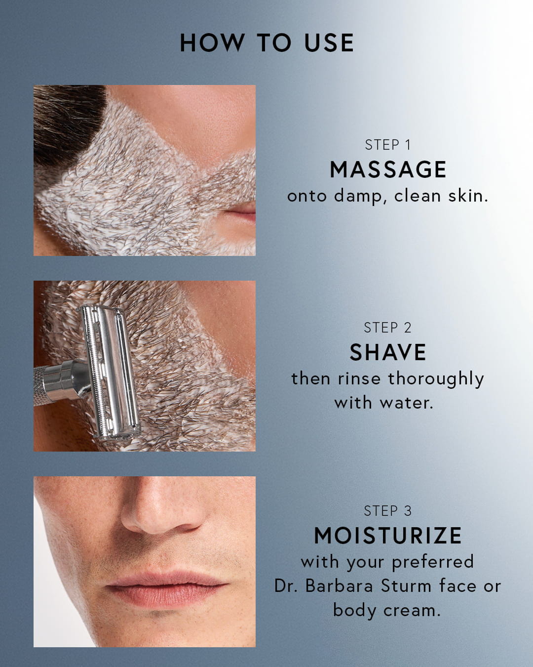 Instructions for using a skincare product: massage, shave, and moisturize.