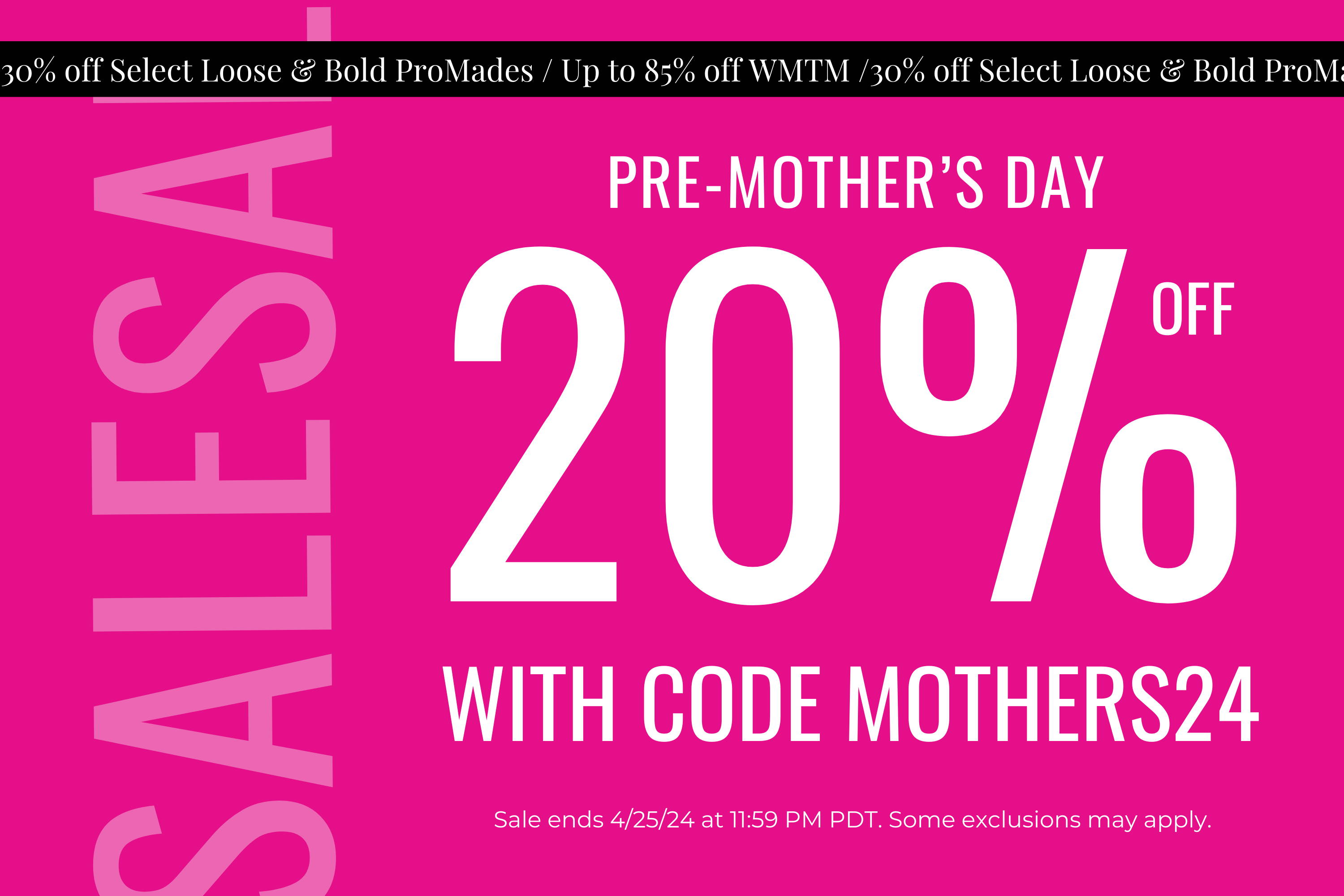 PLA Pre-Mother's Day Sale