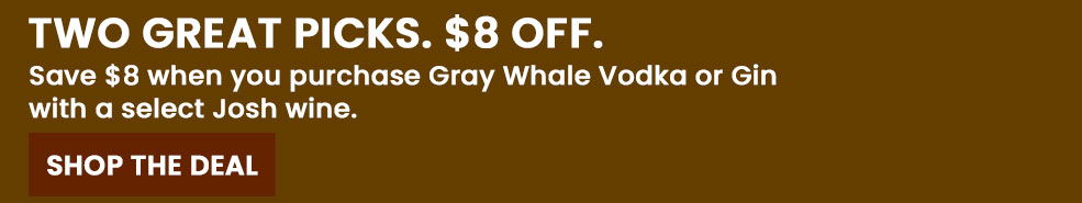 Promotional offer for $8 off selected whiskey or gin purchases.