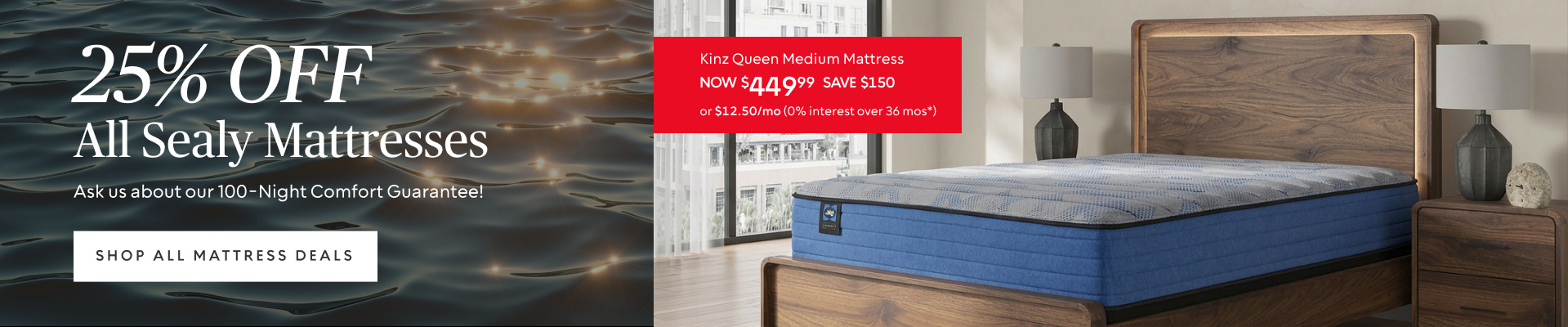 25% Off All Sealy​: Queen Mattressess starting from $449