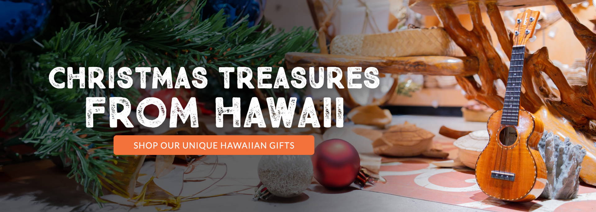 Christmas Treasures from Hawaii - The Hawaii Store