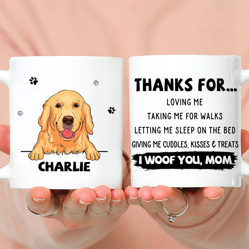DOG THANKS FOR 1 - PERSONALIZED CUSTOM COFFEE MUG