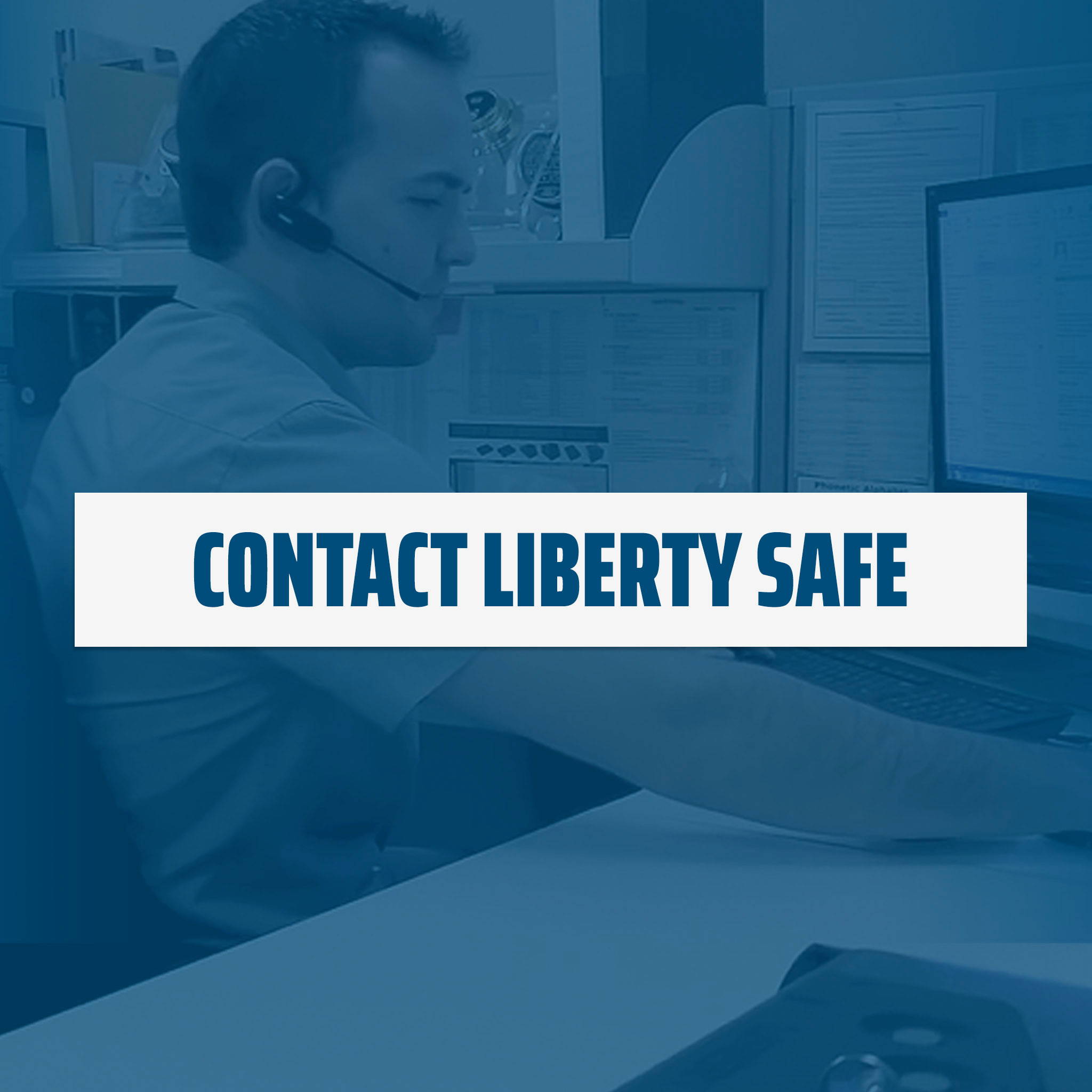 Contact Liberty Safe