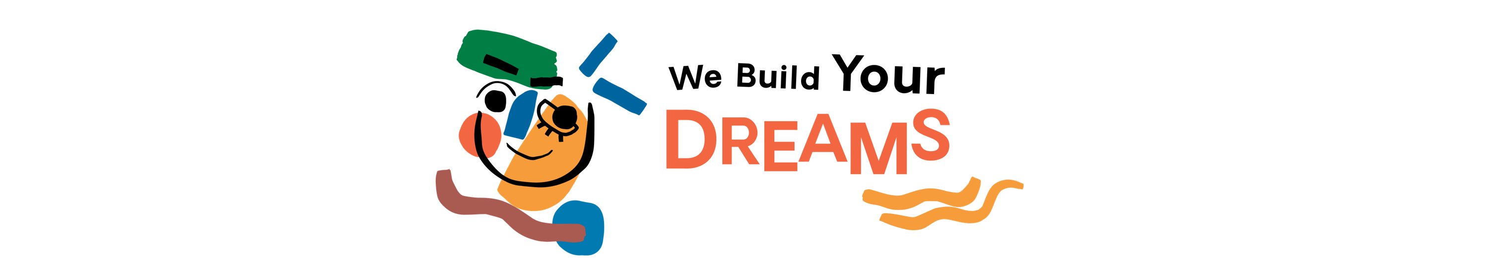 We build Your DREAMS