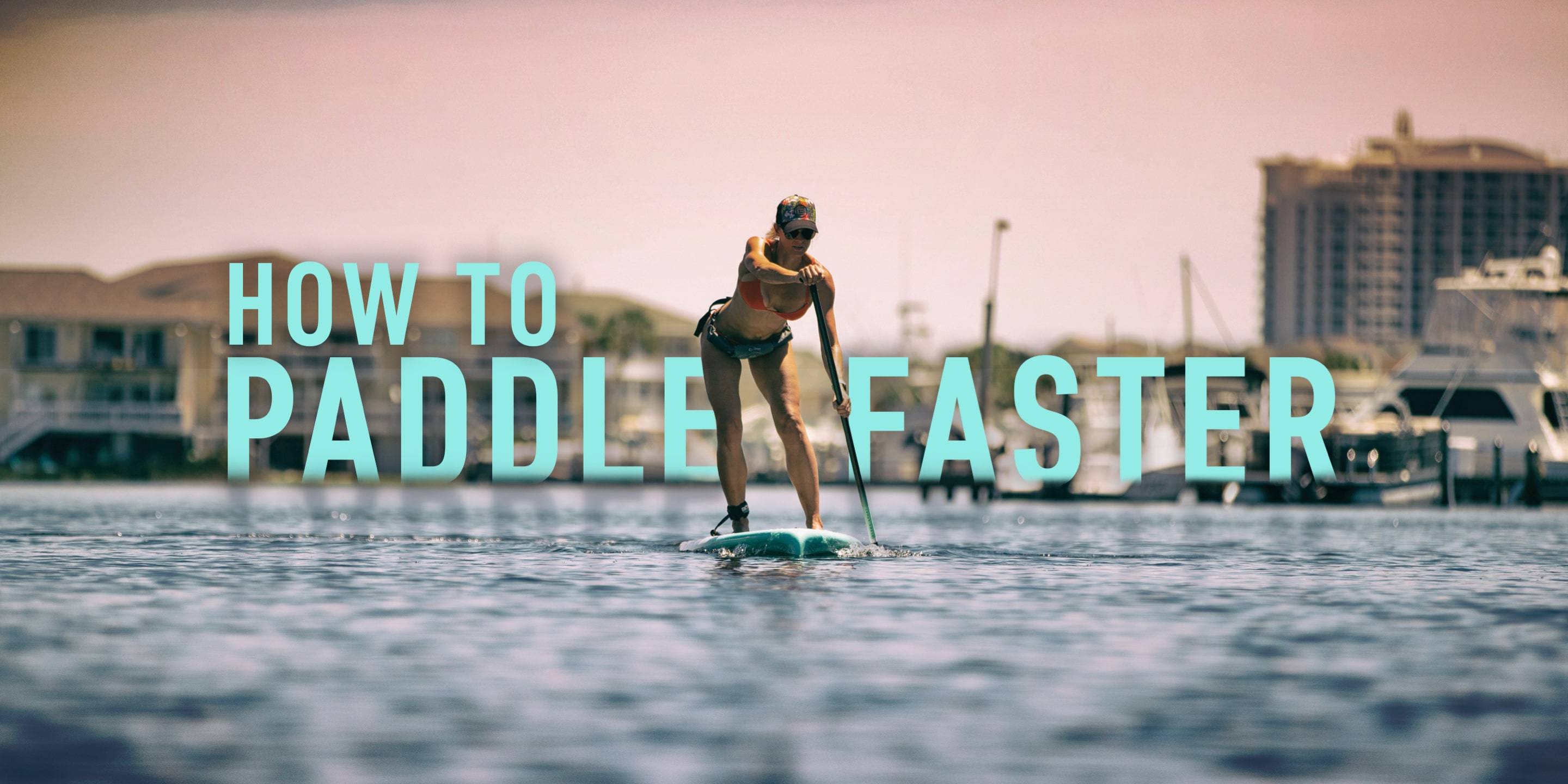 Paddle like a pro