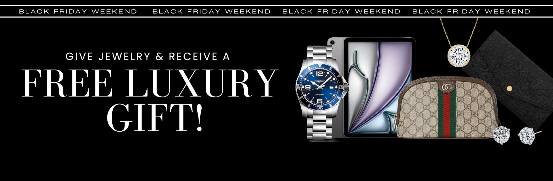 Jewelry promotion offering a free luxury gift with purchase.