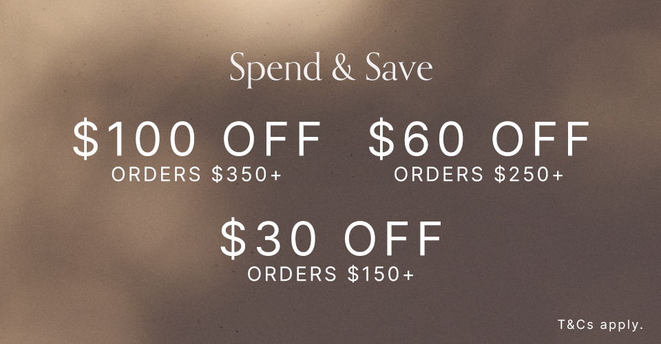 Spend & Save Offer. $100 off orders over $350. $60 off orders over $250. $30 off orders over $150