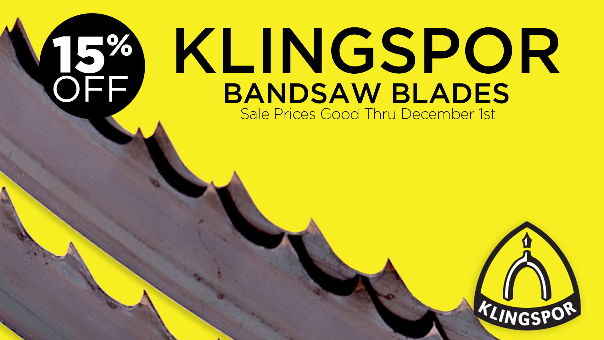 Klingspor bandsaw blades advertisement with 15% off offer on yellow background.