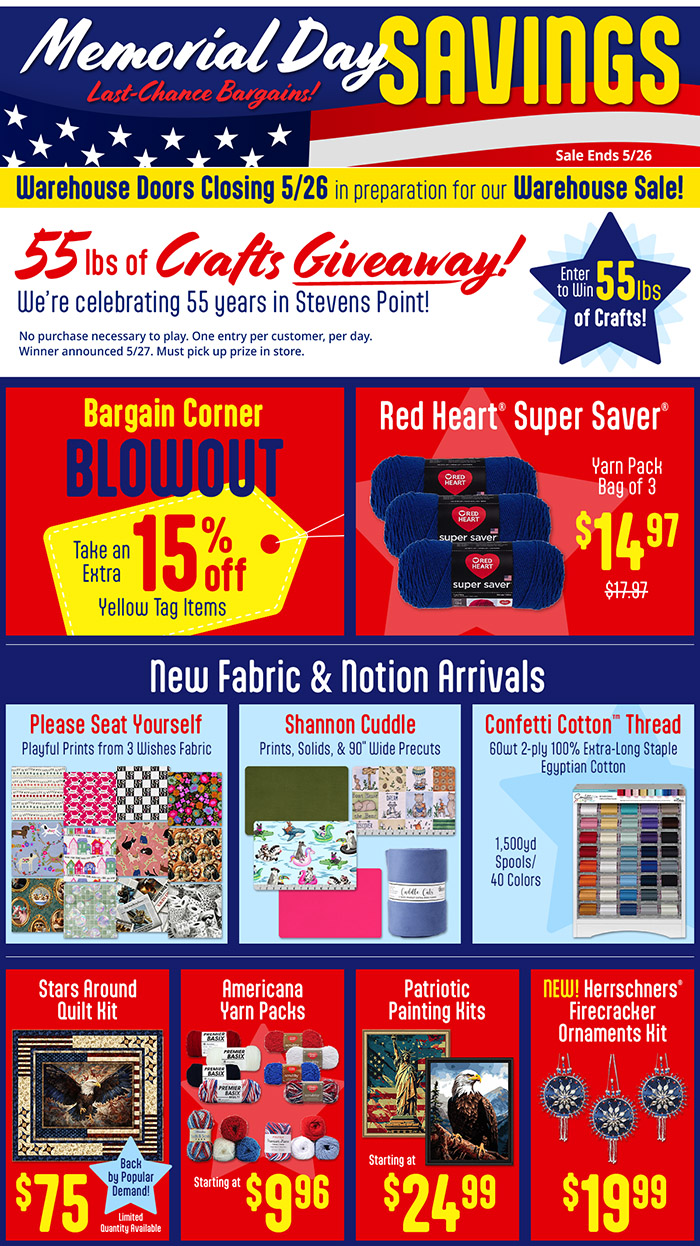 Memorial Day savings advertisement with discounts on crafts and fabric arrivals.