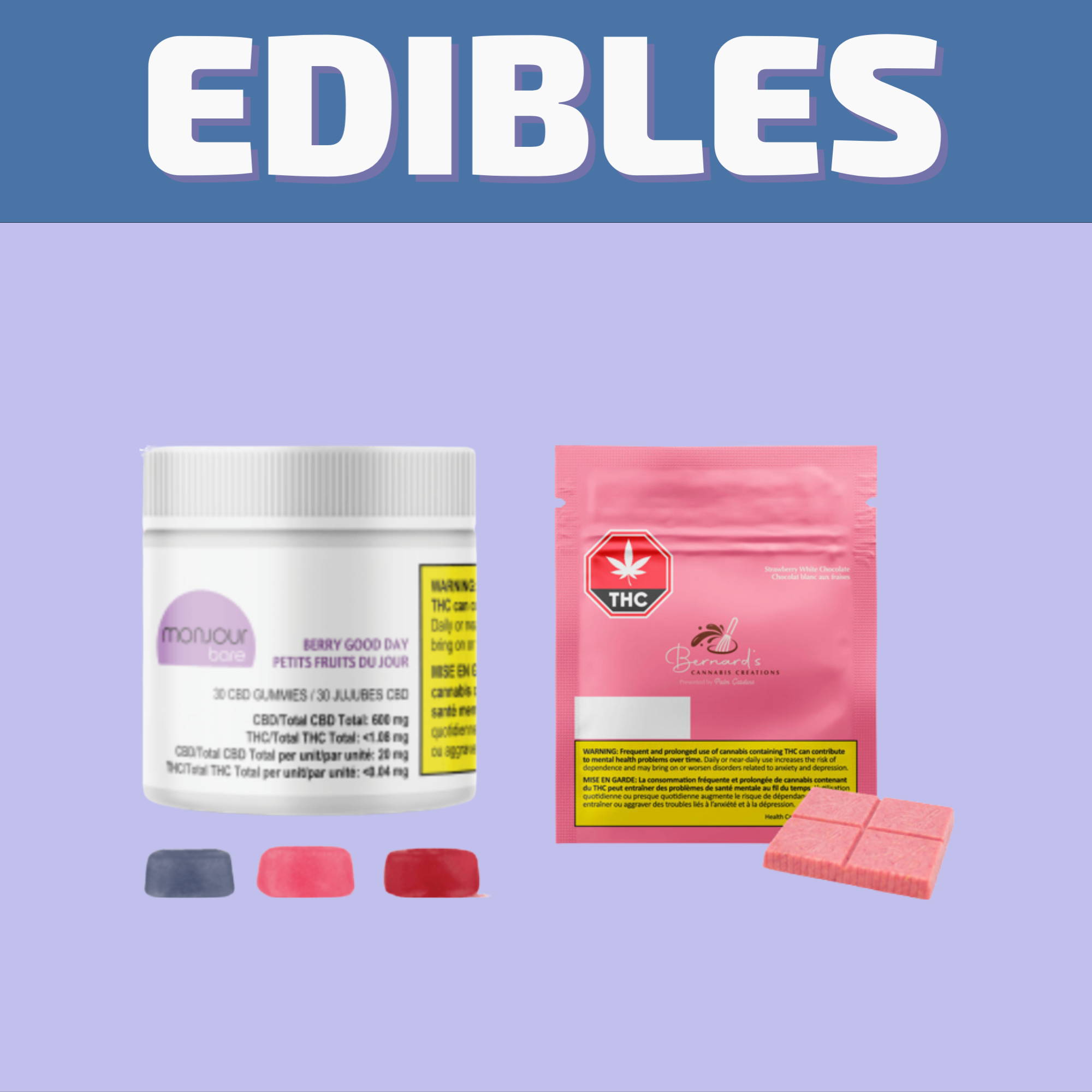 Shop Winnipeg's best selection of Gummies, Chocolates, and other Edibles for same day delivery or buy them in-store.   