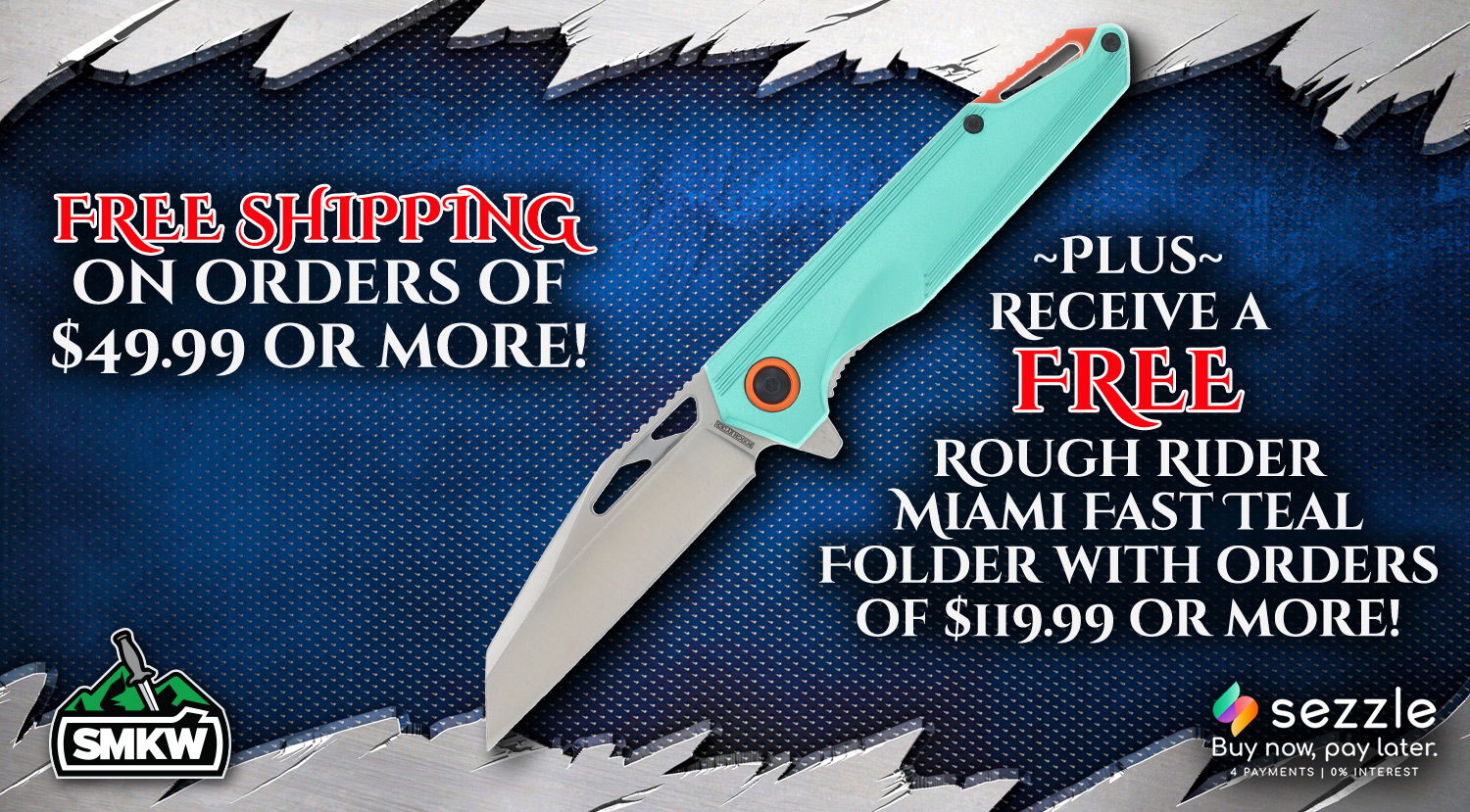 Free shipping on orders of $49.99 + and a free knife on orders of $119.99 +