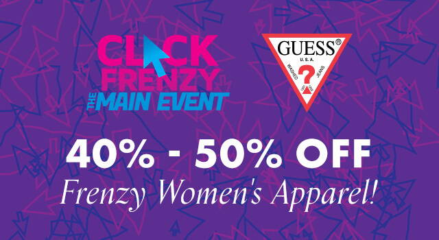GUESS click frenzy main event womens apparel sale