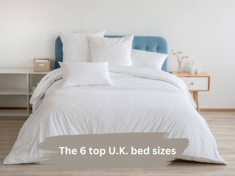 the 6 top UK bed sizes