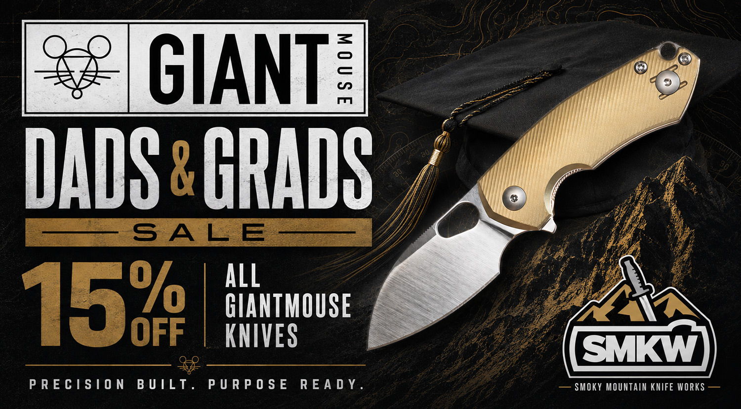 Giant Mouse Dad's & Grads Sale - 15% off in-stock Giant Mouse knives