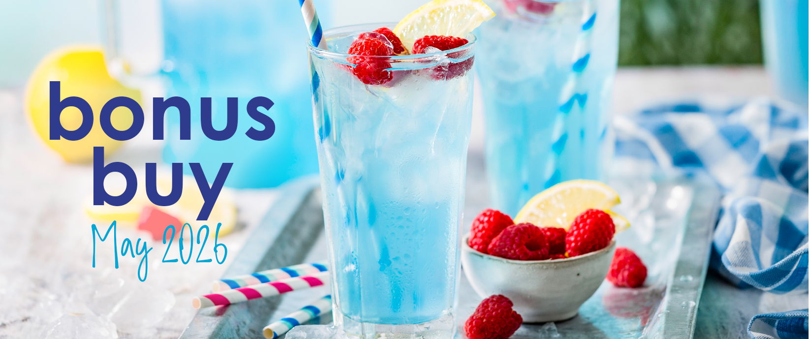 Bonus buy on Blue Raspberry Refresher Mix for May 2026