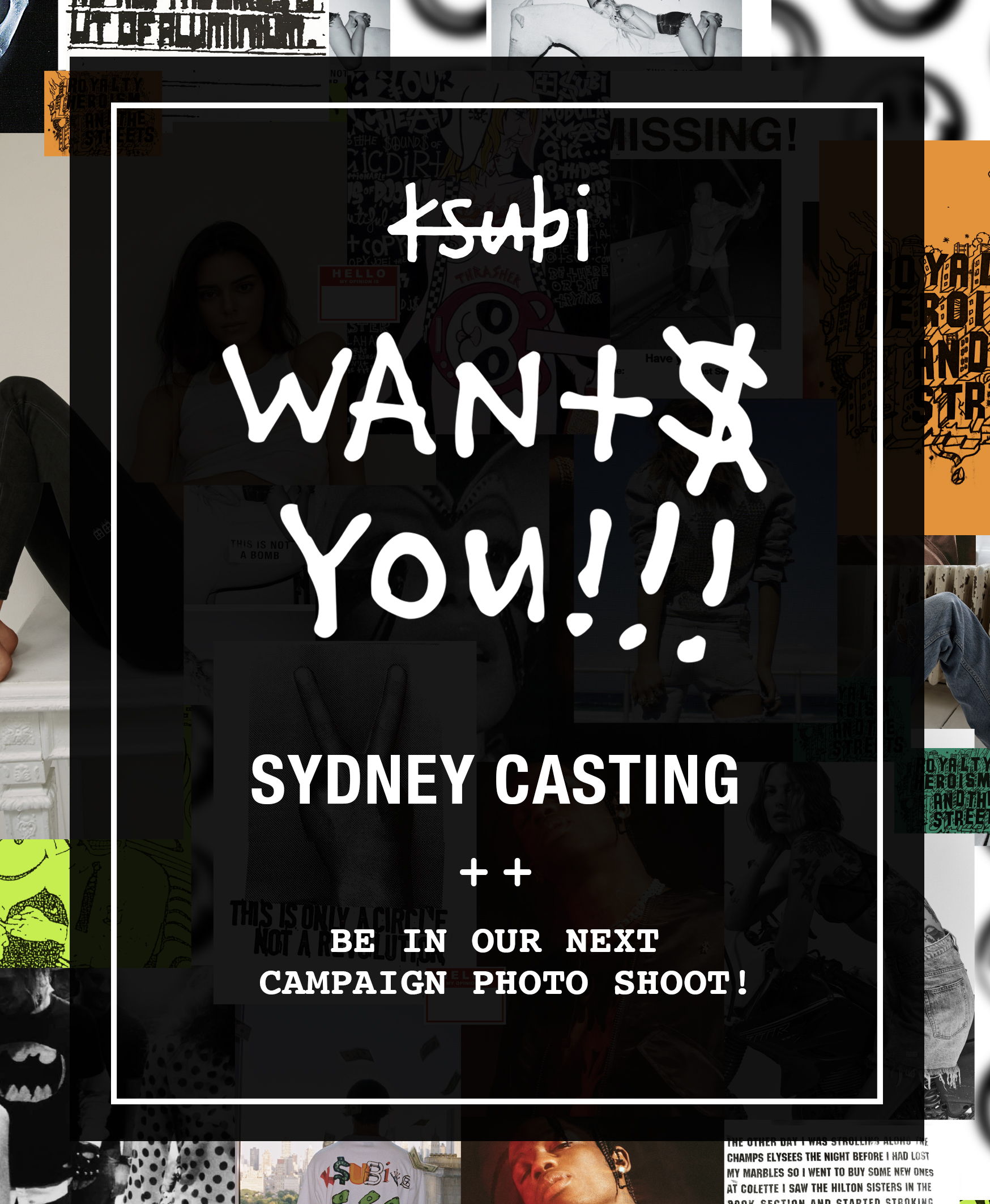 Ksubi casting call for next campaign photo shoot in Sydney.