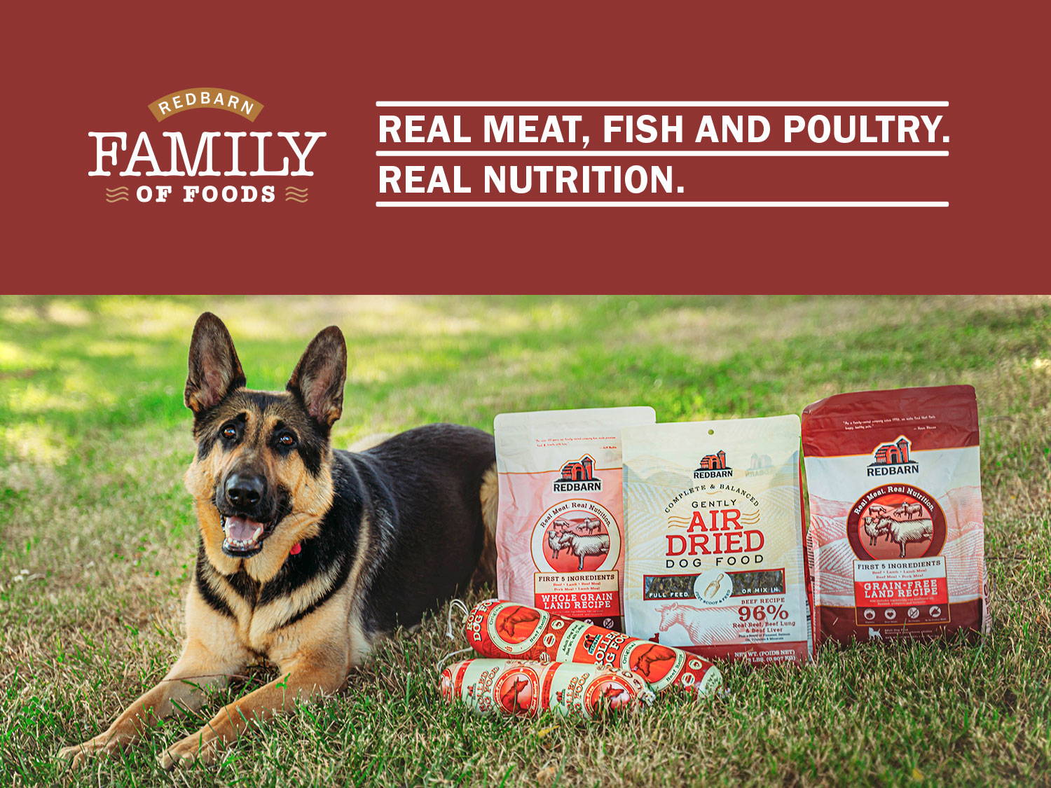 Photo of a dog next to Redbarn dog food. Text: Redbarn Family of Foods. Real meat, fish, and poultry. Real Nutrition.