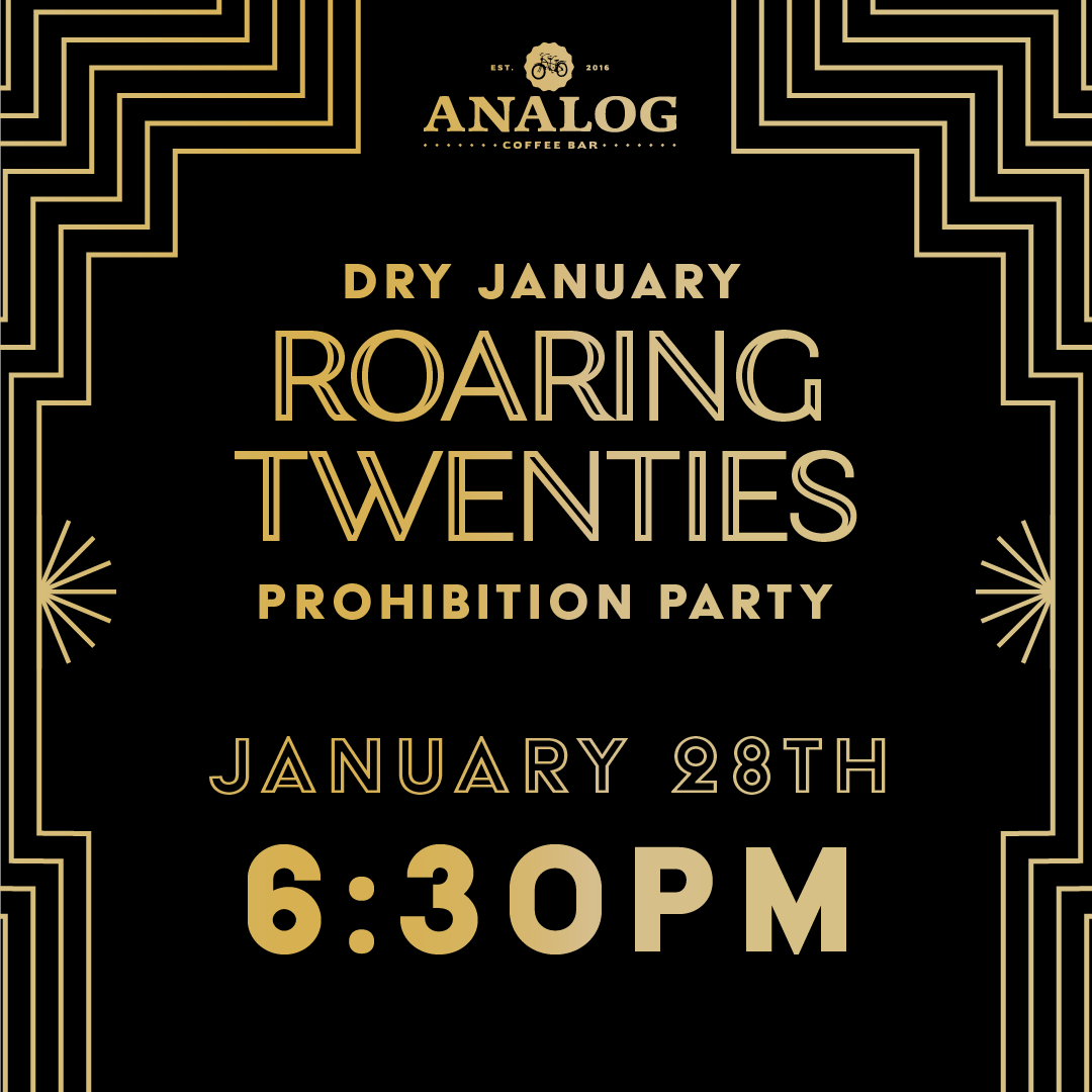Dry January Roaring Twenties Prohibition Party