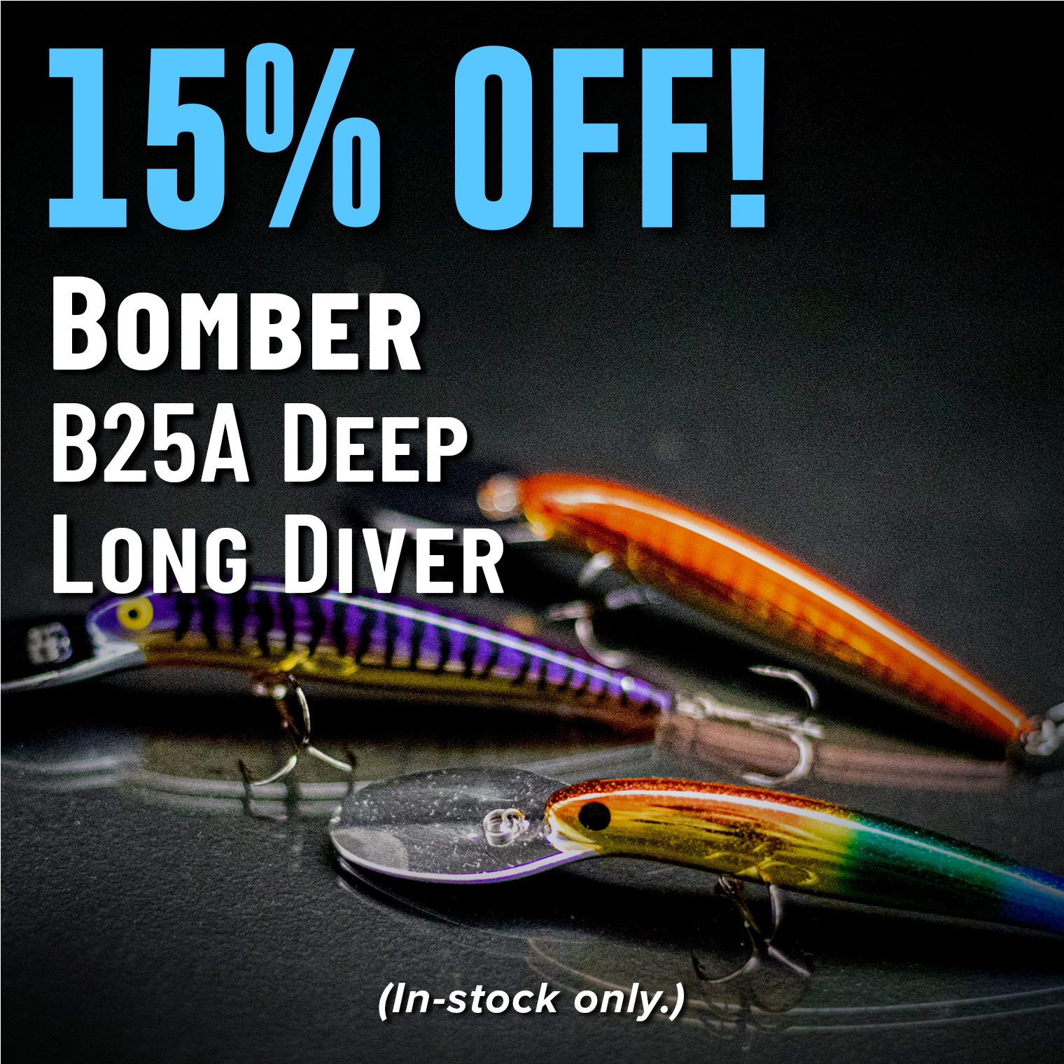 15% Off! Bomber B25A Deep Long Diver (In-stock only.)