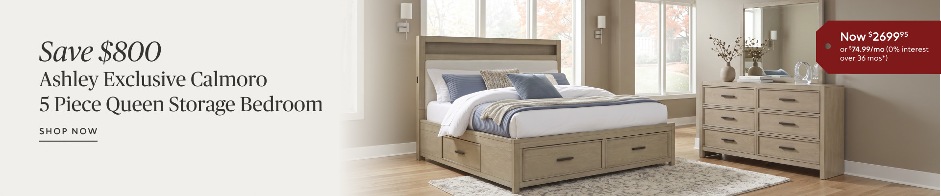 Save $800 on the Calmoro five-piece queen storage bedroom, now $2,699.95.