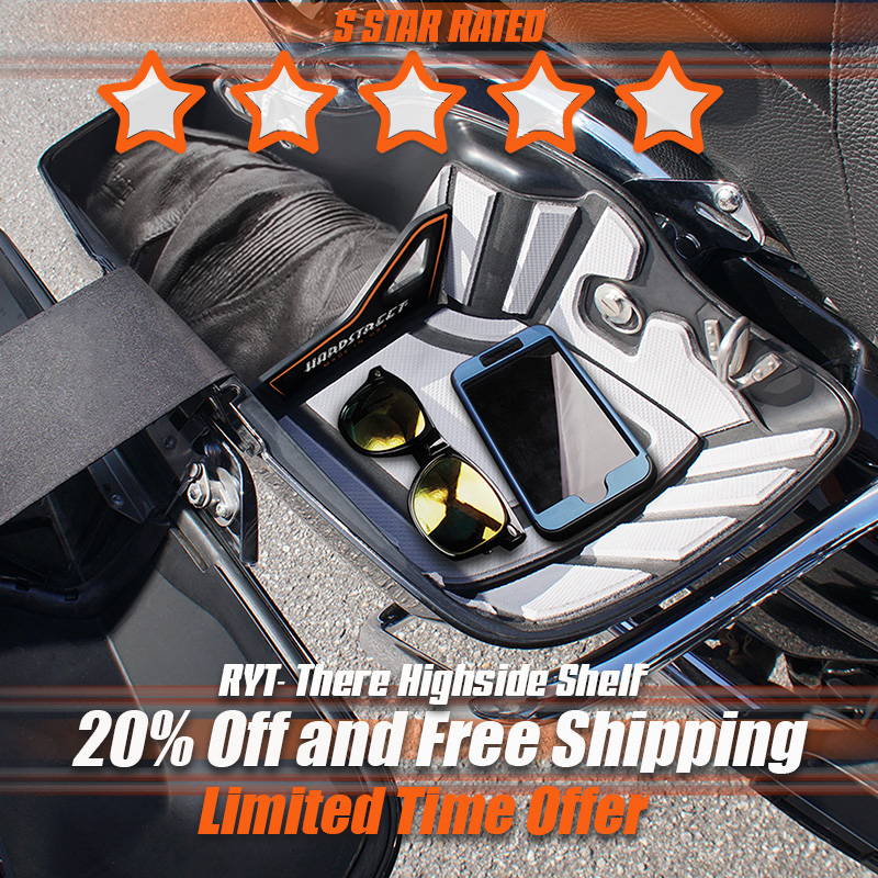 20% Off RYT-There Highside Shelf with Free shipping for Limited Time. 5 Star Rated by Riders
