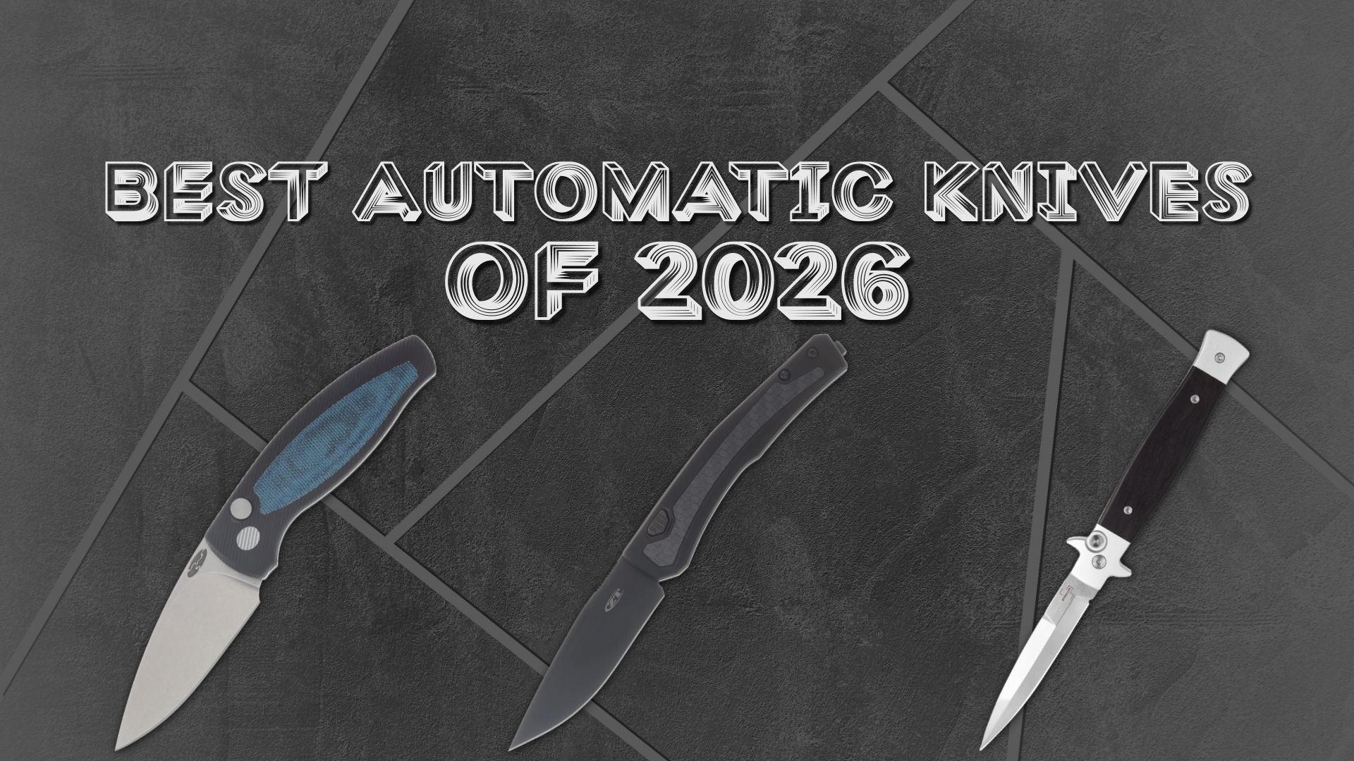 Best automatic knives of 2026 with three knife images.