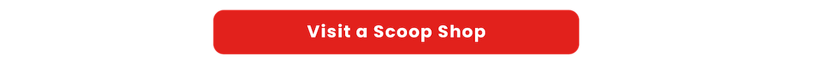 Visit a scoop shop