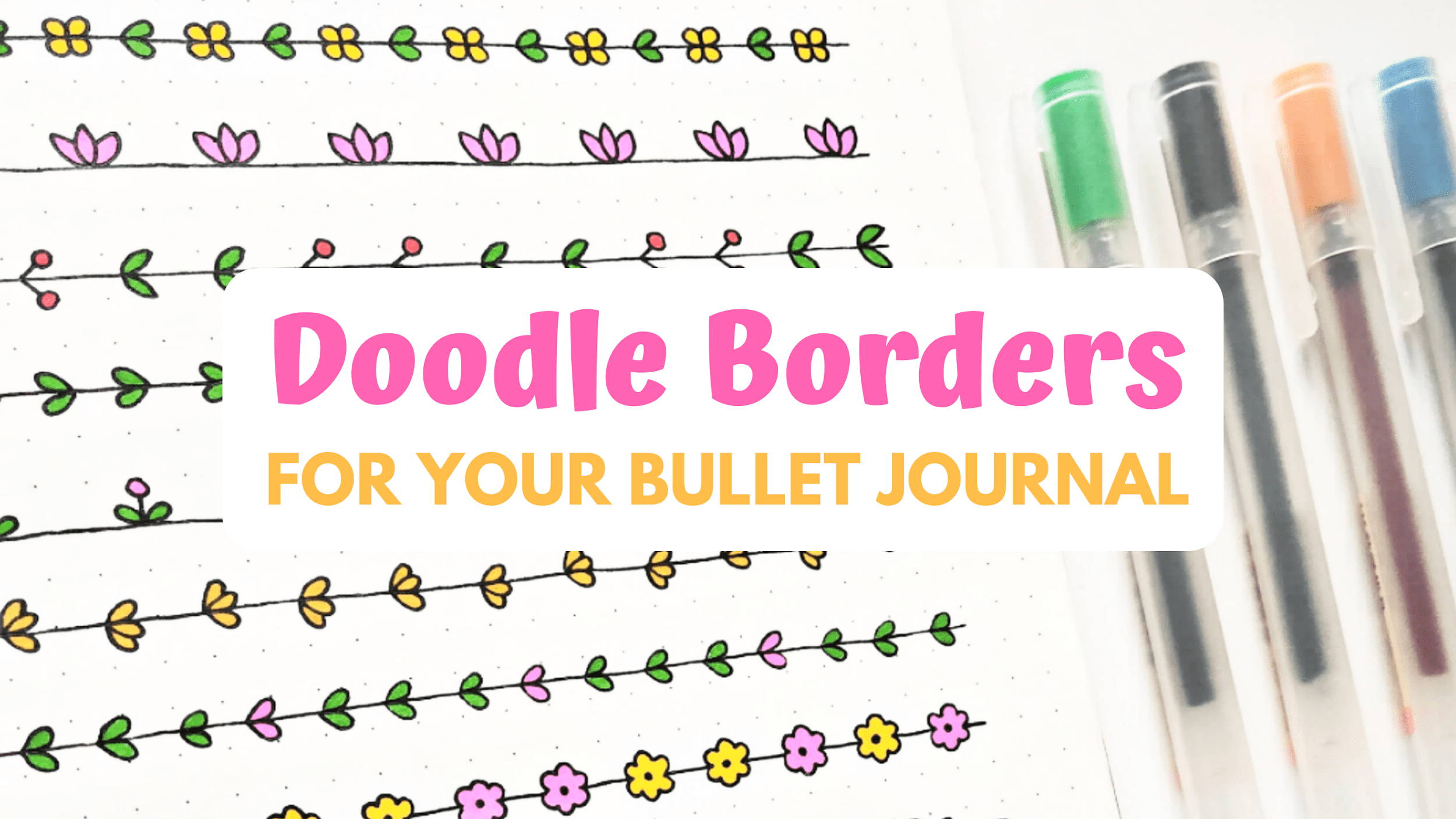 How to doodle cute borders in your bullet journal