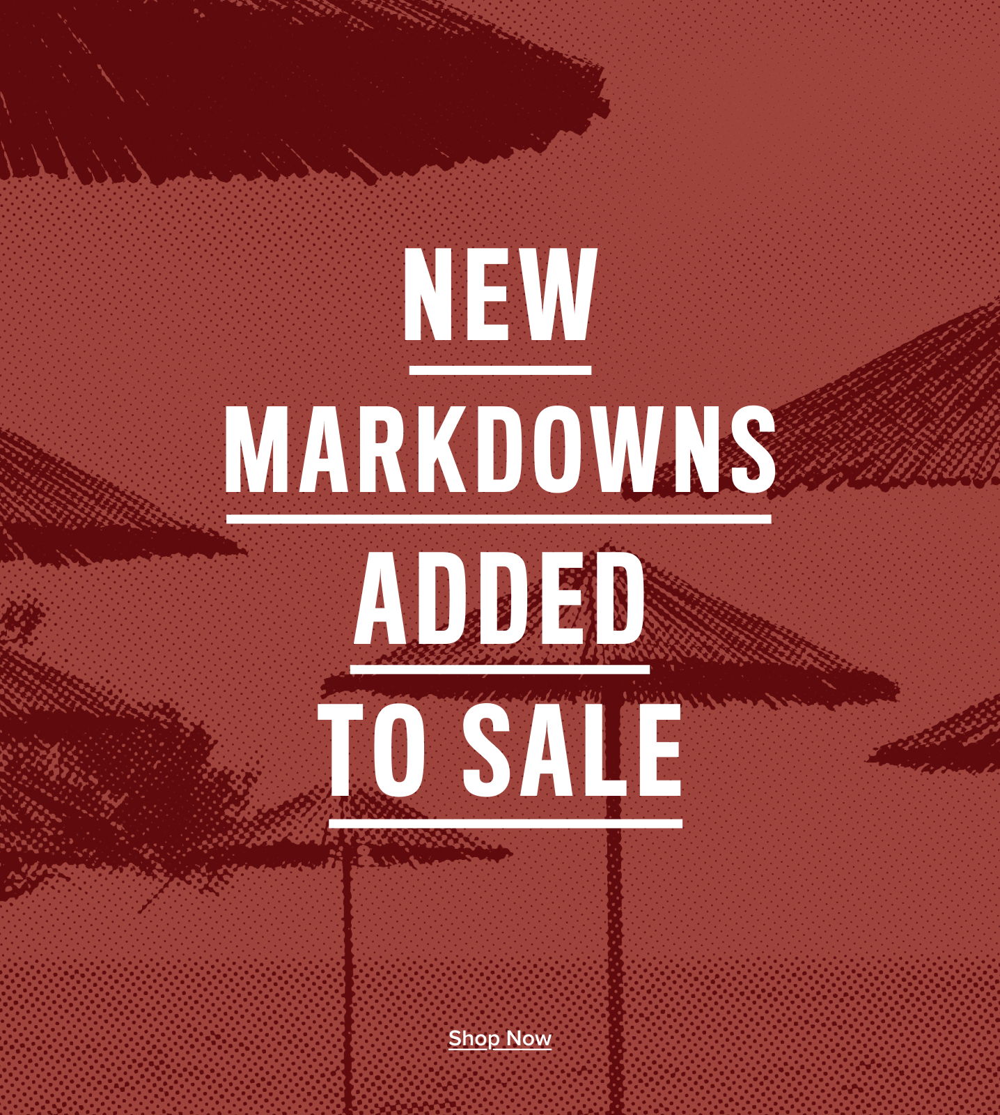 New markdowns added to sale with beach umbrellas in background.
