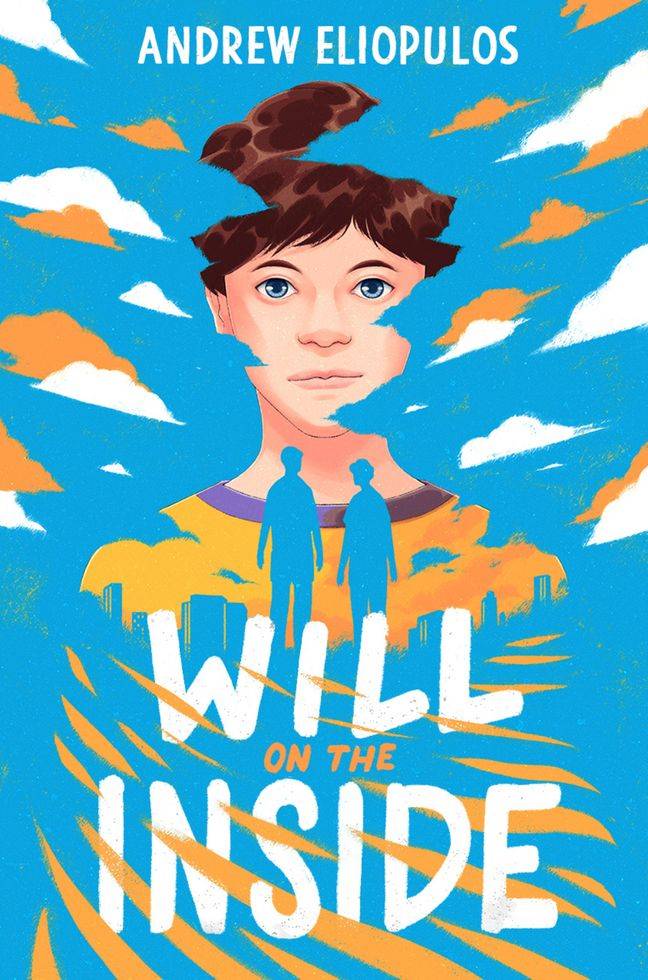 cover of will on the inside by andrew eliopulos