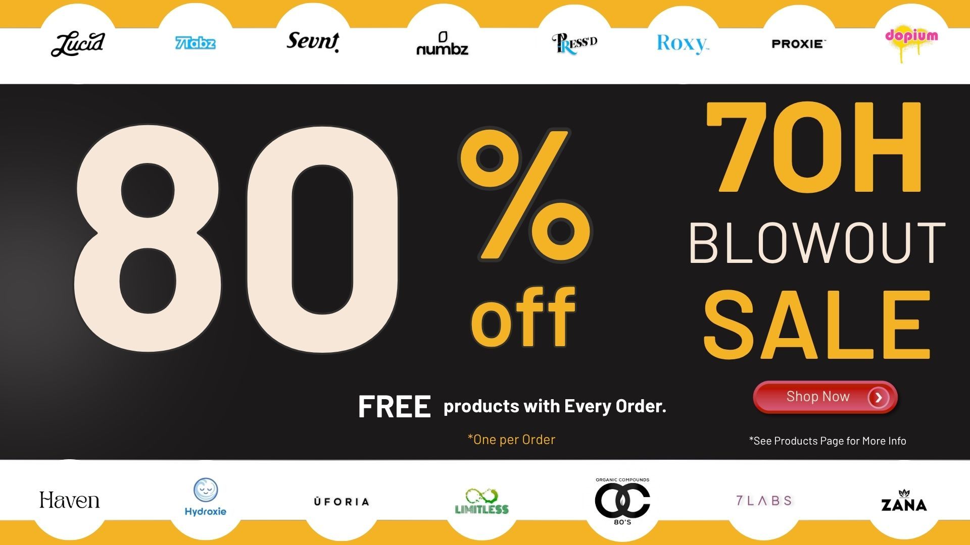 80% off, 70-hour blowout sale, free products with every order.