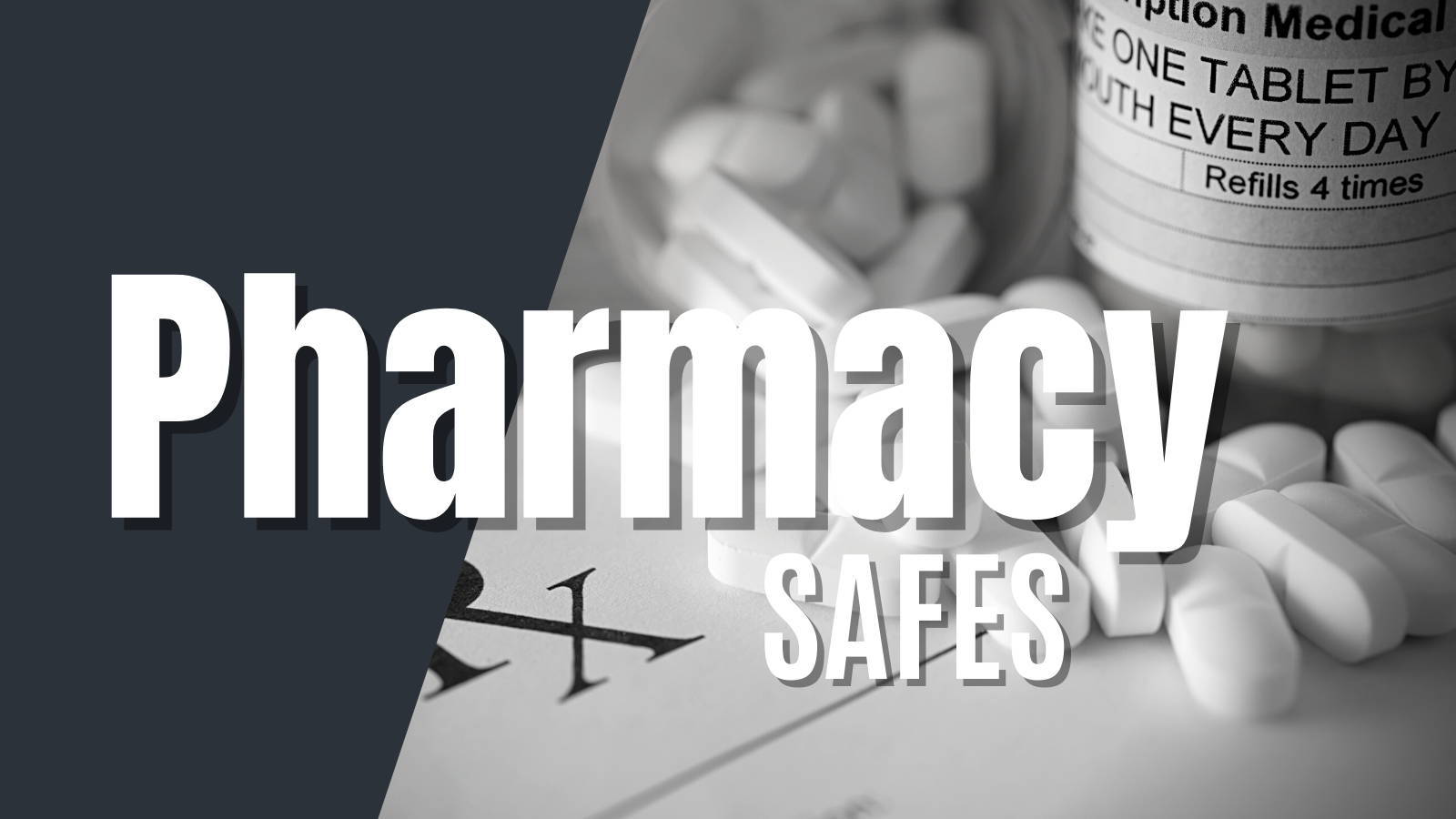 Pharmacy Safes